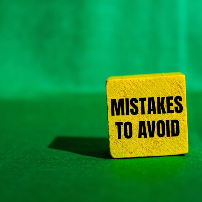 mistakes to avoid